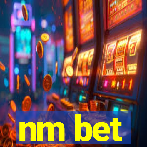 nm bet